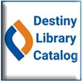 blue and orange destiny logo to the left side of an white background. blue text on the right reads, "Destiny Library Catalog"